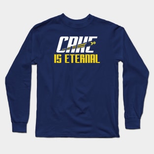 Cake Is Eternal Long Sleeve T-Shirt